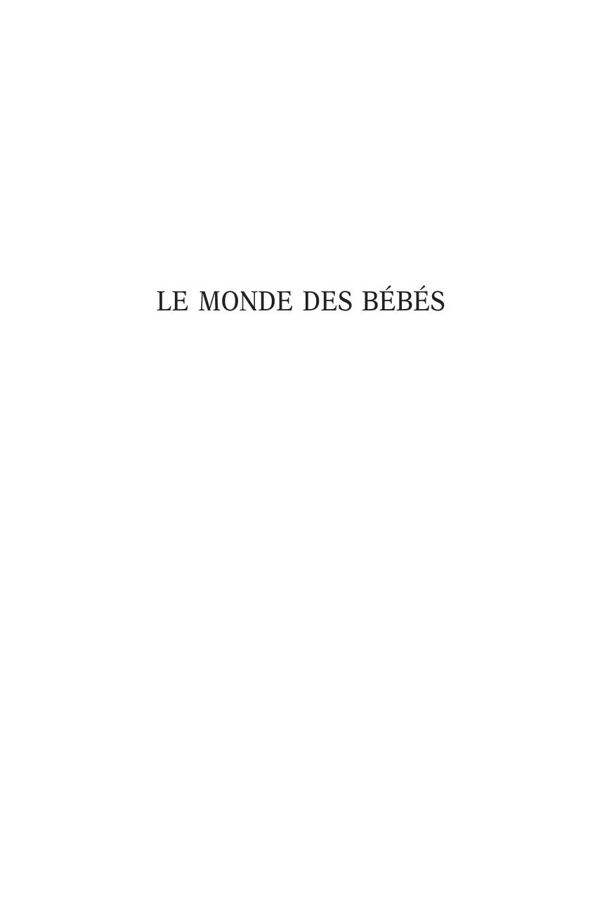 Monde Des Bebes Editions Odile Jacob